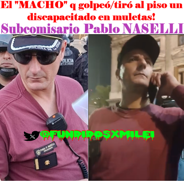 🚨 Éste es el subcomisario d la policía d la ciudad: "machito" PABLO NASELLI.🚨
☠️ Responsable d la represión a jubilados golpeó y lesionó SIN PIEDAD a un DICAPACITADO EN MULETAS‼️ 
El cobarde tmb golpeó a una jubilada en la espalda. Otro psicópata a cargo d los MACHITOS