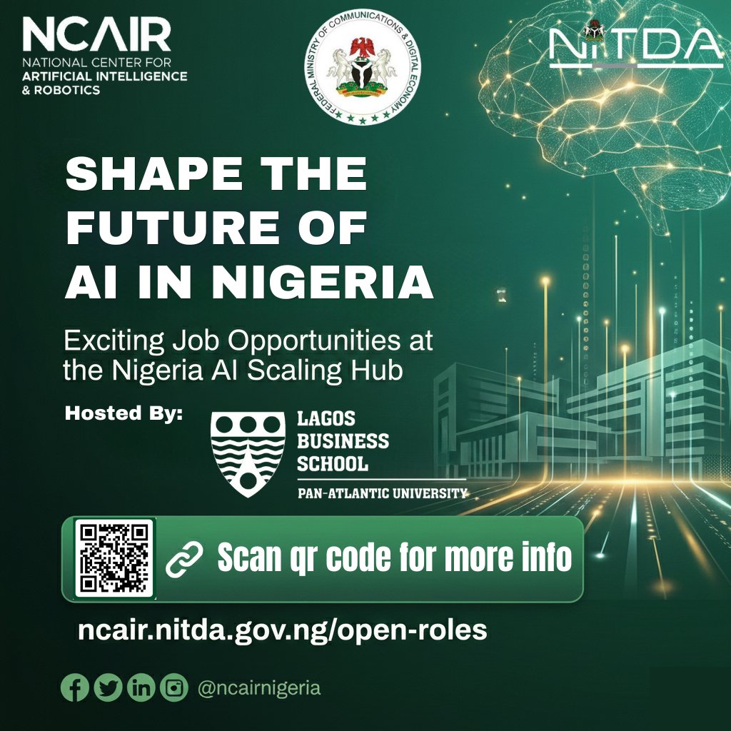 Build the Future of AI in Nigeria 
The Nigeria AI Scaling Hub, hosted by the Lagos Business School, is looking for talented individuals to help shape the future of Artificial Intelligence in our nation.

For more information visit: 
ncair.nitda.gov.ng/open-roles-at-…
