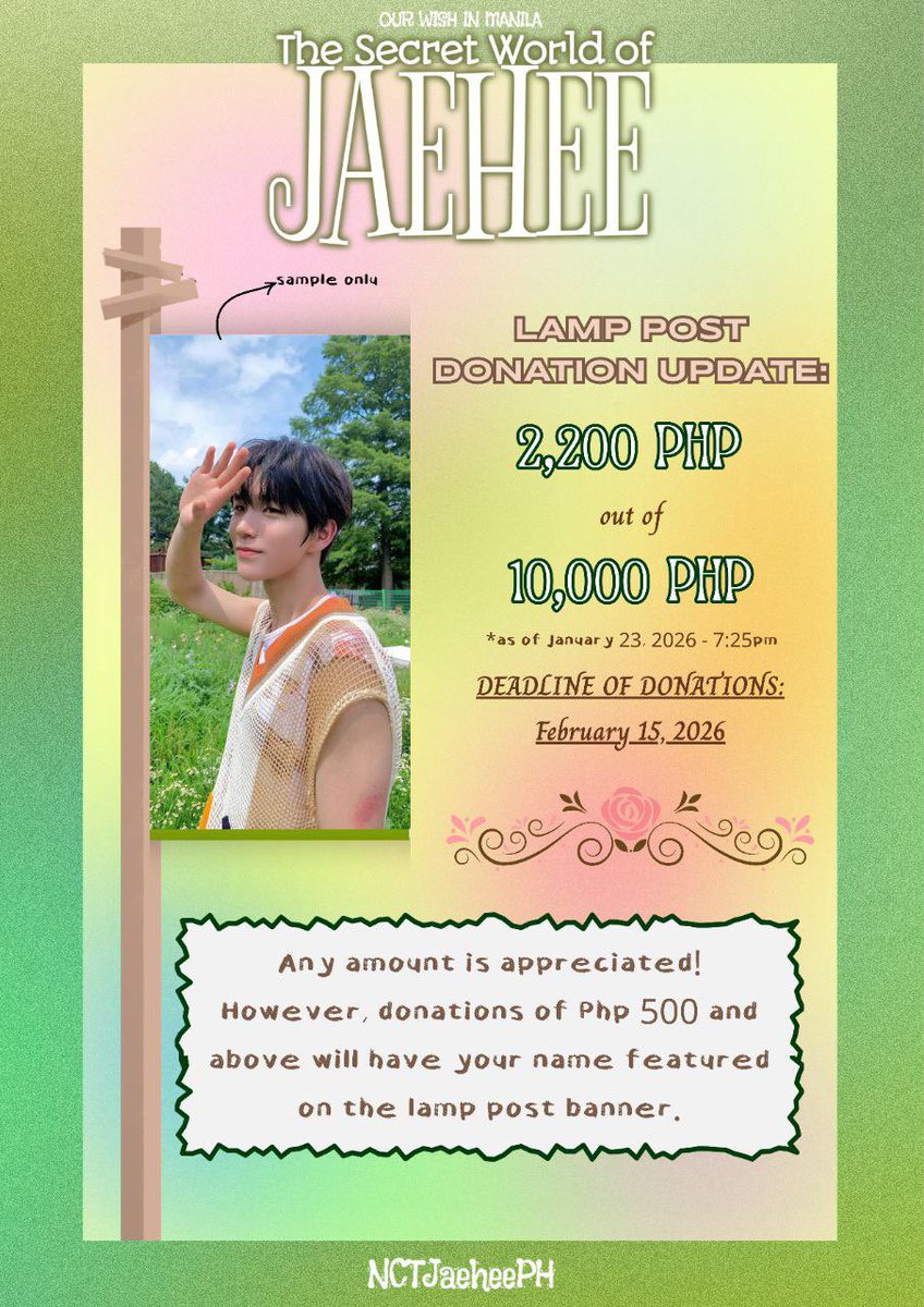 NCTJaeheePH's tweet image. Among leaves and lamplight, the 𝐟𝐢𝐫𝐬𝐭 𝐬𝐞𝐜𝐫𝐞𝐭 𝐠𝐨𝐚𝐥 is peeking through! 🍃

Donate a minimum of ₱500 and get your name featured on a lamp post banner for Jaehee! 💚

Donation link: bit.ly/TSWOJaehee 

#NCTWISH #JAEHEE #NCTWISH_IN_MANILA #OurWISH_Manila