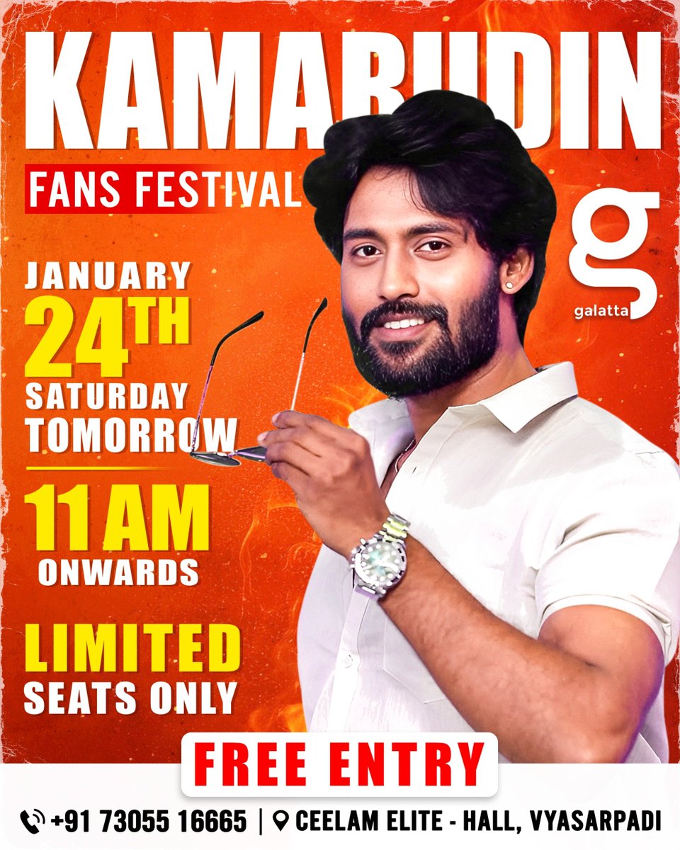 galattadotcom's tweet image. Get ready for a starry night! 🌟 Meet #Kamurudin from Bigg Boss at the Galatta Fans Festival tomorrow! 🎊

🗓️: Tomorrow
🕒: 11 AM Onwards
📍:Ceelam Elite-Hall,Vyasarpadi
☎️: 7305516665

#Kamarudin #BiggBossTamil #Galatta