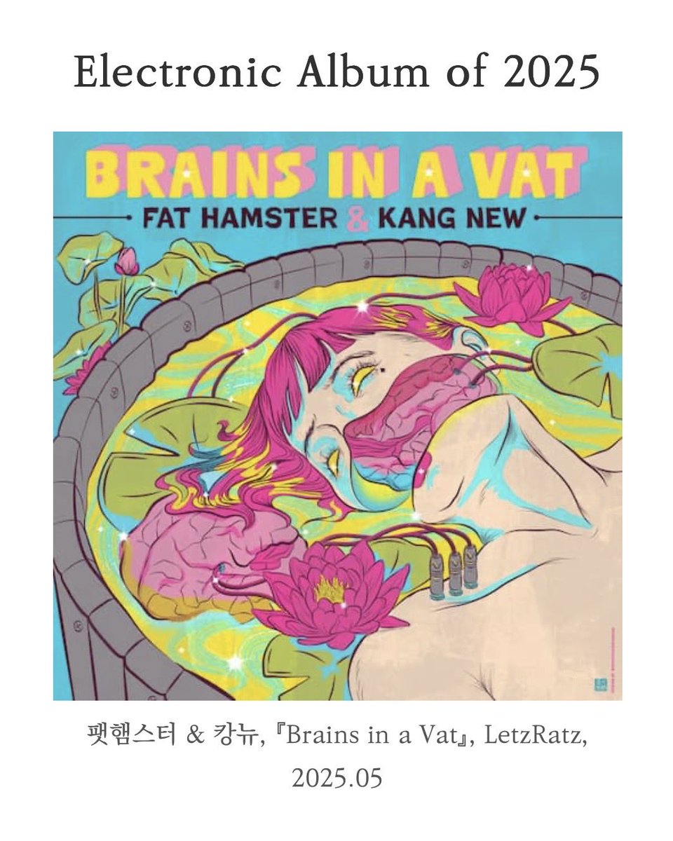 팻햄스터 &amp; 캉뉴의 정규 1집 “Brains in a Vat”이 온음(<a href="/tonplein/">온음</a>) 선정 “2025년의 일렉트로니카 앨범”에 선정되었습니다⚡️ 팻햄스터 &amp; 캉뉴의 앨범을 선정해주신 온음에 진심으로 감사드립니다. 그리고 항상 음악을 들어주시고 공연에 찾아와주시는 리스너분들 감사합니다❤️‍🔥