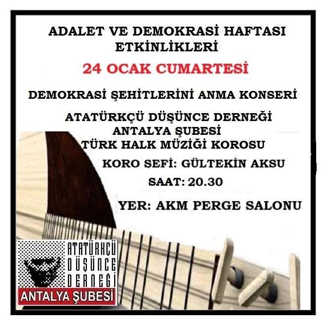 24 OCAK ADALET VE DEMOKRASİ HAFTASI ETKİNLİKLERİ
#ATATÜRK #UğurMumcu #Antalya