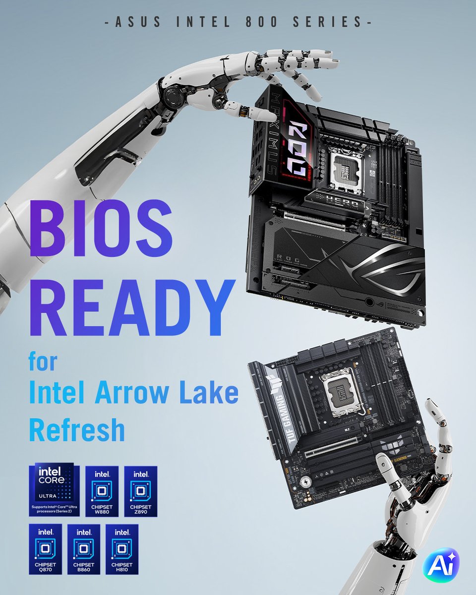ASUSUK's tweet photo. 🚀 Ready for the future of Intel!
#ASUS W880, Z890, Q870, B860 & H810 motherboards are 🧠✨ BIOS READY — rolling out in late January.
All set for Intel Arrow Lake Refresh!
Upgrade smoothly. Next-gen power is coming 💫
#ProWS #TUFGaming #Strix #ProArt #Prime #motherboard https://t.co/E4fHhlNy3p