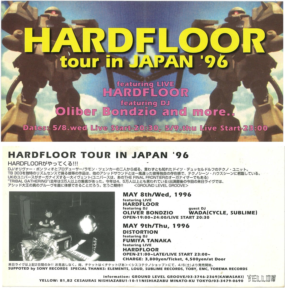 Hardfloor303's tweet image. Club Yellow Tokyo / Japan May 1996

#FlashbackFriday