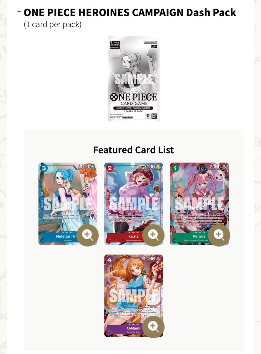 Here's a look at the cards for the One Piece Heroines Campaign Dash Pack!  Receive a pack with a purchase of a box of any booster series (does not  apply online). 4