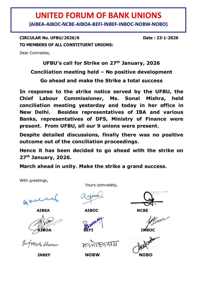To all our unions and members : a conciliation meeting continued today also. But, there was no positive outcome. Hence, the 27th Jan strike stands. Go ahead and make it a total success. UFBU/23.1.2026.

#5daybanking
#Implement5DayBanking
#Strike
#UFBU
#AIBOA