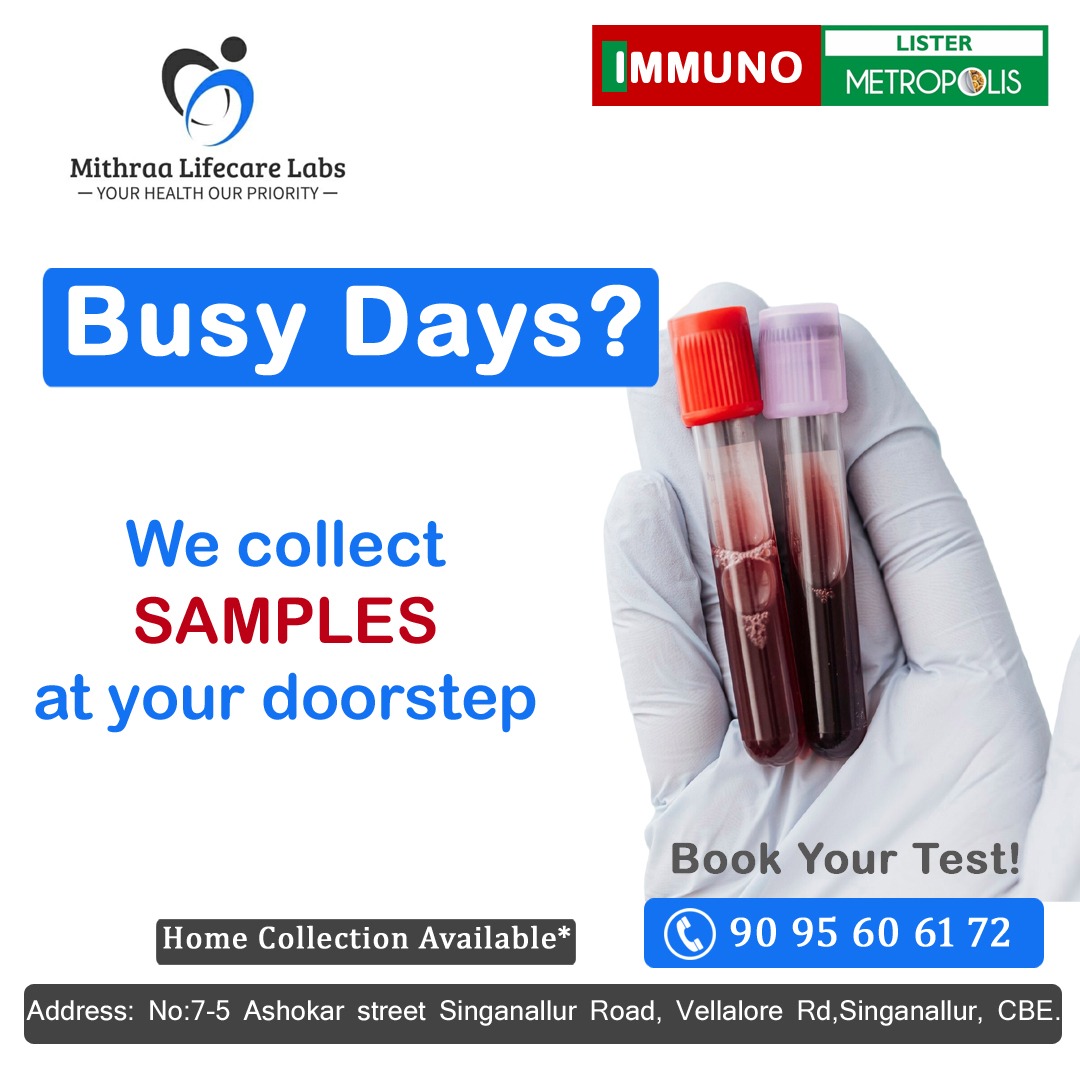 Mithraalifecare's tweet image. Busy days? No time to visit the lab?
We collect samples right at your doorstep for your convenience. 🏠💉
Book your test today and take care of your health without stepping out!
#HomeCollection #LabTestAtHome #MithraaLifecareLabs #HealthCheckup #DoorstepService #CoimbatoreLabs