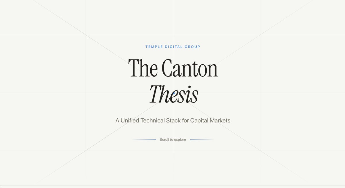Read The Canton Thesis: Our thoughts on Canton, institutional networks, and digital assets. 

templedigitalgroup.com/thesis