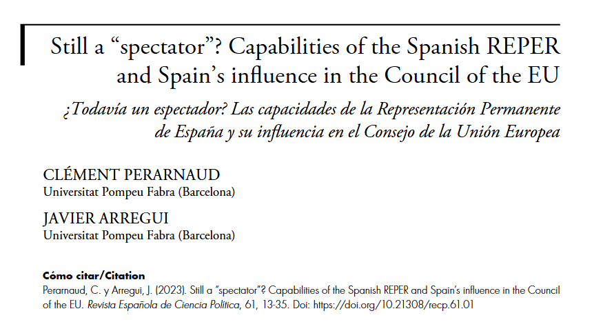Still a “spectator”? Capabilities of the Spanish REPER and Spain’s influence in the Council of the EU, un artículo de Clément Perarnaud y Javier Arregui, publicado en el número 61 de la RECP. 

➡️ shorturl.at/qIjAY