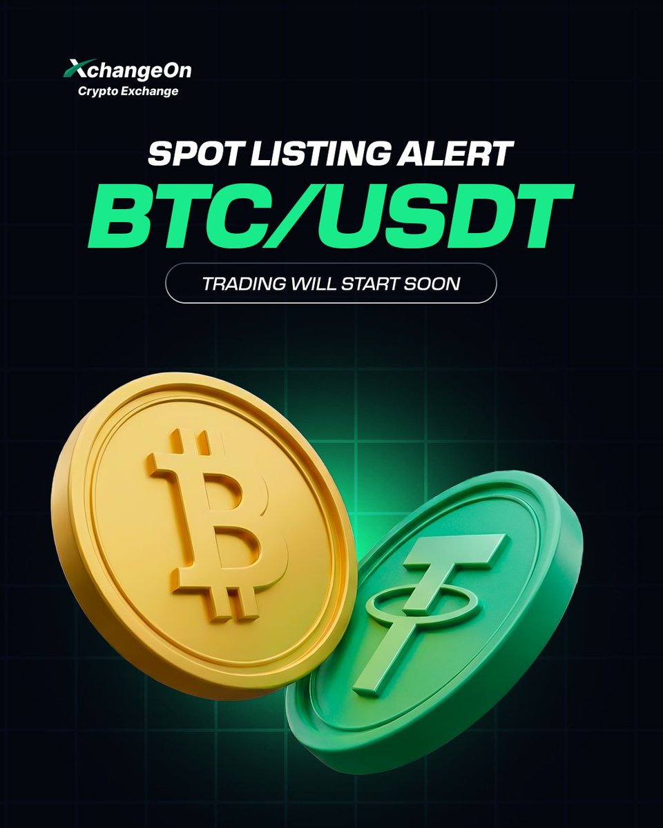 🚨 New Listing Alert #BTC will be spot-listed on #XchangeOn 🤩 🔹 Pair: BTC/ USDT ⏳ Trading will start soon #XchangeOn #ListingAlert #SpotTrading # Bitcoin #XchangeOnCommunity #WorldsFirstAICryptoExchange #CryptoExchange  #AICryptoExchange