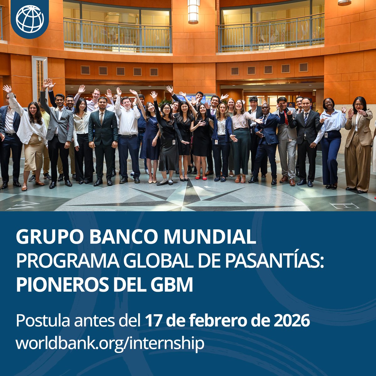 📢 ¡La convocatoria para el programa global de pasantías "Pioneros del Grupo Banco Mundial" está oficialmente abierta!

"Pioneros del Grupo Banco Mundial" es el principal programa de pasantías del Grupo Banco Mundial. Esta es una oportunidad para adquirir experiencia práctica,