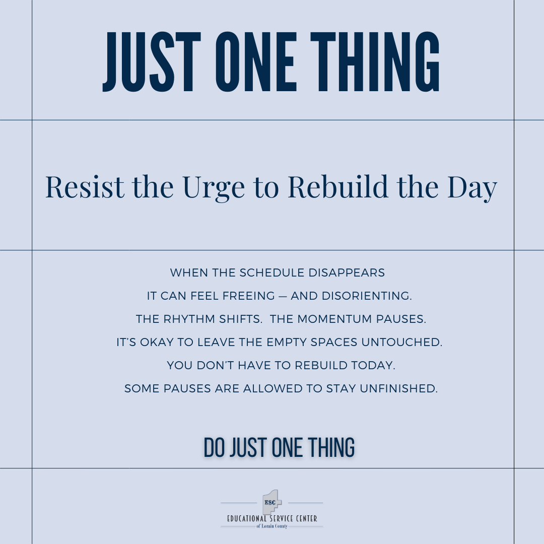 ESCLC's tweet photo. As an educator, you're skilled at navigating change. Remember when the day looks different than expected, allowing space, rather than rushing to fill it, can be its own form of care. https://t.co/KAFzyyOAfc