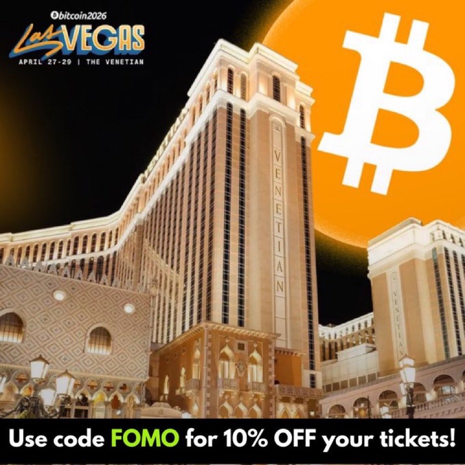 Bitcoin 2026 is returning to Las Vegas! Ticket prices increase next week,  so grab yours ASAP. 🎟️ Use code FOMO for 10% OFF your tickets. April 27-29  | The Venetian 🧡♣️🔶♠️