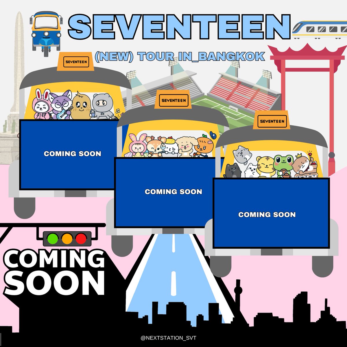 Carats, stay tuned !! 👀✨
A special fan project from us is coming soon for SEVENTEEN [NEW] IN BKK 🛺🇹🇭🩵🩷

#SEVENTEEN #세븐틴
#NEW_BANGKOK 
#SEVENTEEN_NEW_IN_BANGKOK