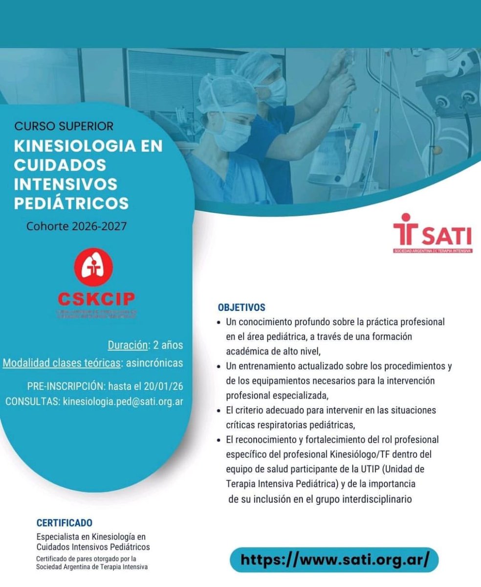 El 30/01 es el último día para inscribirse:
CURSO SUPERIOR 
KINESIOLOGÍA EN CUIDADOS INTENSIVOS PEDIÁTRICOS 
SATI
🇦🇷
COHORTE 2026-2027
.
sati.org.ar/event/curso-su…