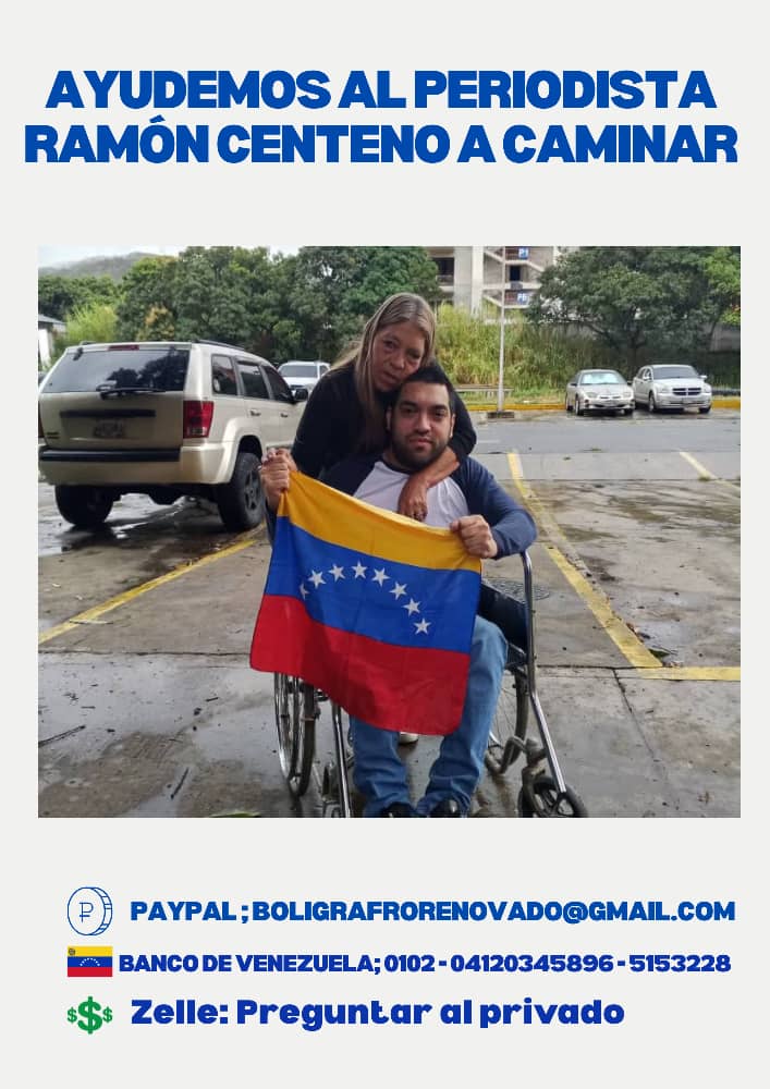 MariaGArocha's tweet photo. #ATENCION  el periodista Ramon Centeno ha sido recientemente excarcelado después de 4 largos años de prisión. Requiere de una operación para volver a caminar. Hay una campaña pro-fondos hasta lograr recabar lo requerido. Pedimos tu  colaboración aqui 👇🏻👇🏻
https://t.co/c5BEFk3lUL https://t.co/q2hgyz9hMH