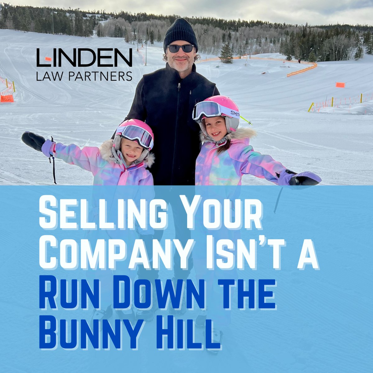 Selling your company is a black-diamond run.

The view is incredible—but one wrong turn can send you tumbling fast.

That’s why experience matters. The right M&amp;A guide helps you pick the line, control the descent, and finish strong.⛷️

lindenlawpartners.com