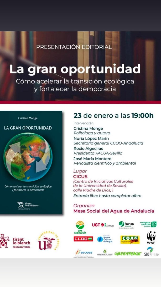 Nos vemos esta tarde a las 19h en el <a href="/CICUS_/">CICUS</a>  en la presentación de “La gran oportunidad” de <a href="/tinamonge/">cristina monge 🇪🇺</a>. Gracias a la #MesaSocialdelAgua de Andalucía por hacerlo posible y convocarnos junto a <a href="/monteromonti/">José María Montero S</a> y <a href="/rocioalgeciras/">rocio algeciras</a> para hablar de propuestas y retos colectivos.
