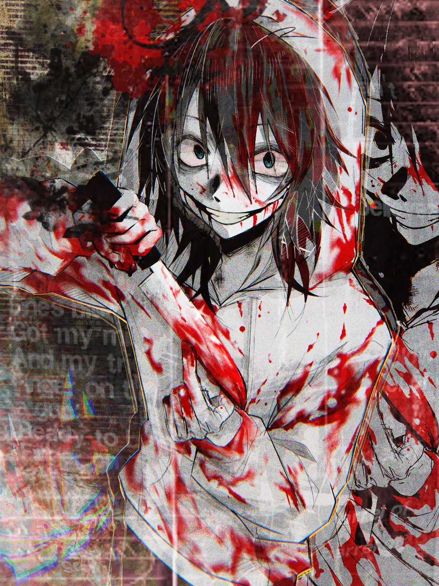 ya idk
#creepypasta #jeffthekiller