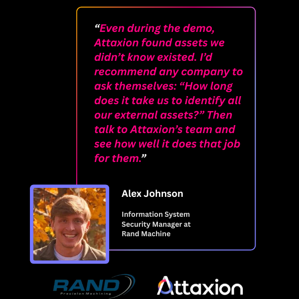 attaxion's tweet photo. Industrial company, legacy systems and distributed assets.
That was Rand Machine’s reality and their main challenge: limited visibility into external exposure.
See how Attaxion helped 👇
https://t.co/vmH9Qm68VA

#AttackSurfaceManagement #IndustrialSecurity https://t.co/4z9GUNyxq7