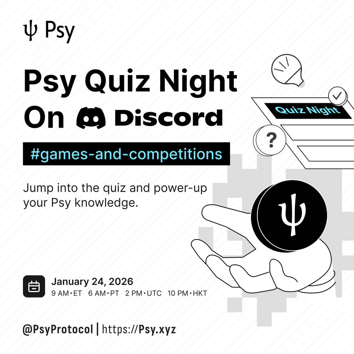 Psy Quiz Night — Round 7

🗓️ Saturday, Jan 24
⏰ 6 AM PT | 9 AM ET | 2 PM UTC | 10 PM HKT
📍 Live on @Discord Community

This round features questions from #Psy101 (001–007) and narrative tweets from the past two weeks.
A chance to revisit the fundamentals, connect the dots, and