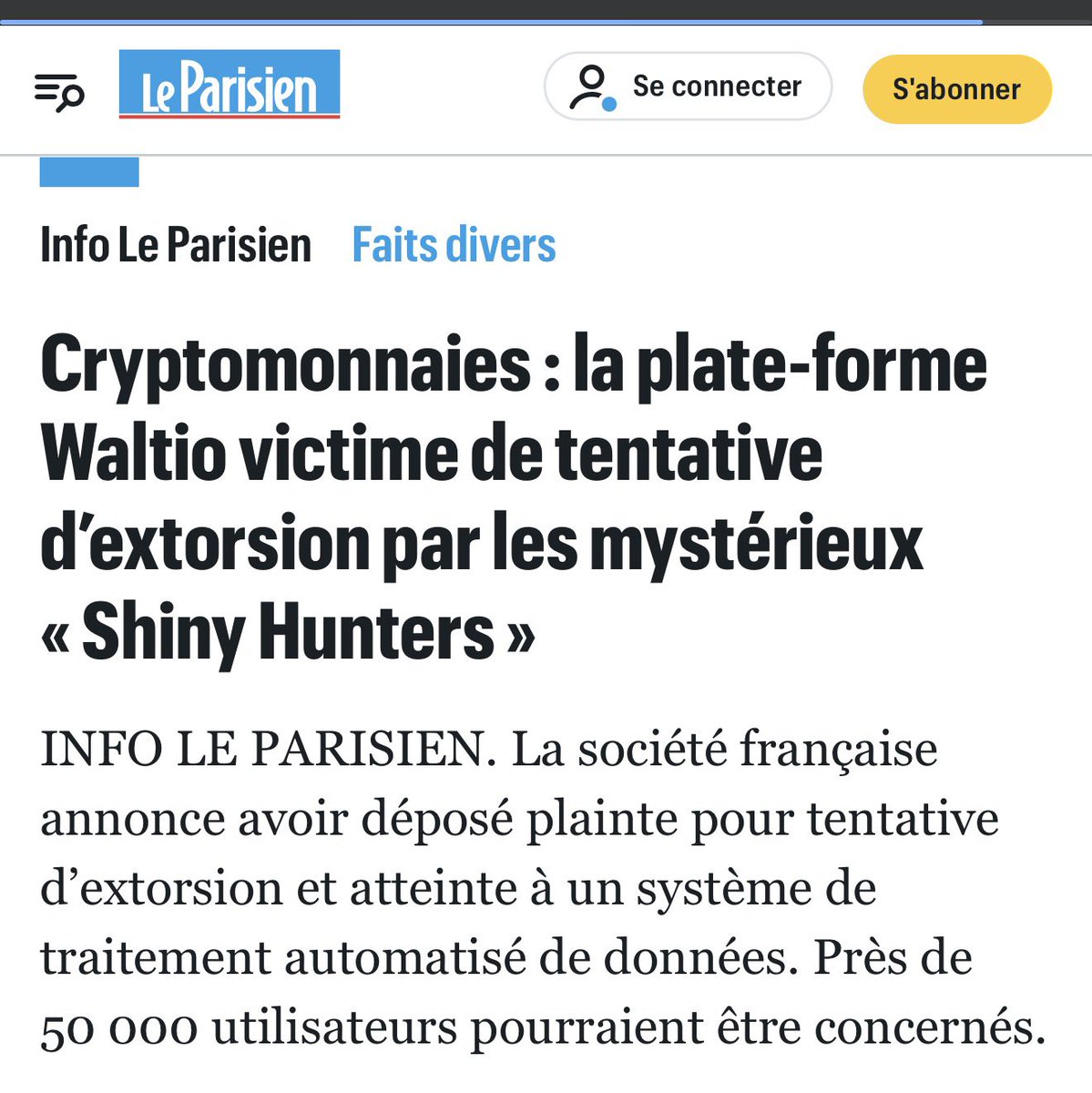 🚨JUST IN: According to Le Parisien, French crypto tax reporting and  portfolio management platform Waltio has filed a complaint after an  extortion attempt by “Shiny Hunters,” who claim to have accessed emails