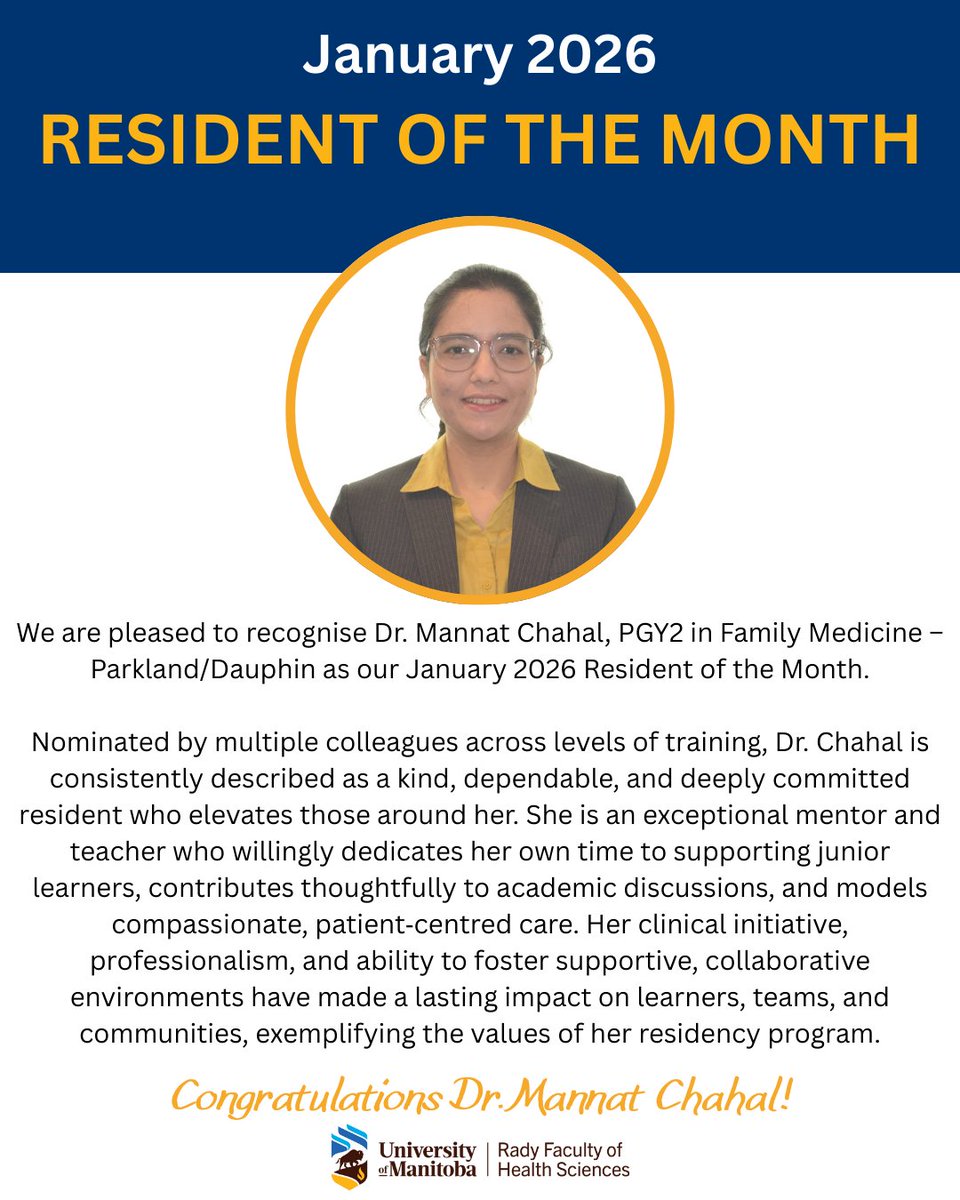UofMPGME's tweet image. Congratulations Dr. Mannat Chahal, our January 2026 Resident of the Month Award winner! 🩺🥼

#UManitoba #PGME #ResidentoftheMonth #PGMEawards #MedEd #ROM

Nominate a resident: bit.ly/46TWq25