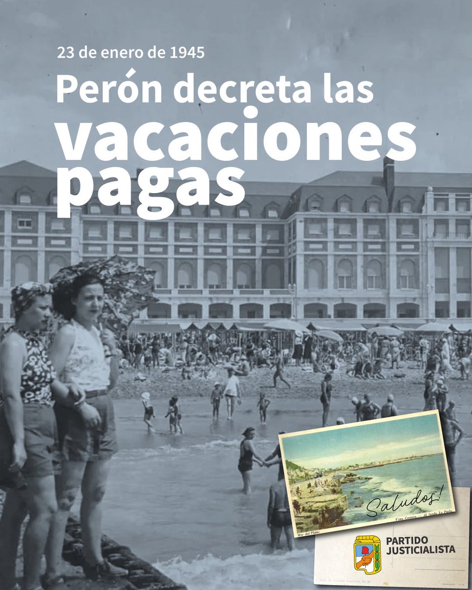 El 23 de enero de 1945, la Secretaría de Trabajo y Previsión, a cargo de Juan Domingo Perón, estableció el derecho de todos los trabajadores a gozar de un período de vacaciones pagas.

Derecho al descanso, porque la dignidad del trabajo también es tiempo para vivir.