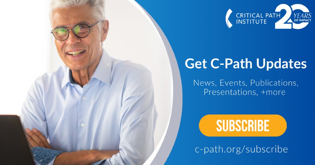 CPathInstitute's tweet image. Interested in #CPath updates? Be sure to subscribe at f.mtr.cool/nkgjgpjaiy For 20 years, C-Path has been providing vital infrastructure to generate a neutral environment for everyone working in drug development to collaborate, not compete. Let's improve lives, together.