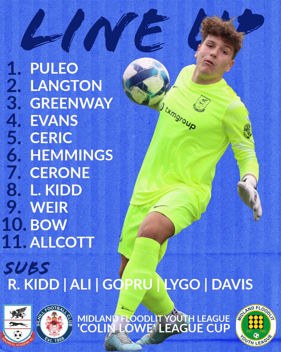 SolihullAcadFC's tweet photo. ⚽️ U18’s LINE UP ⚽️

This is how our U18’s Youth Team line up for tonight’s Midland Floodlit Youth League ‘Colin Lowe Memorial Cup’

⚠️ 1 change with Makai Chisholm replacing Christ Gopru ⚠️

Good luck boys 👍 https://t.co/h7rsUhEtlf