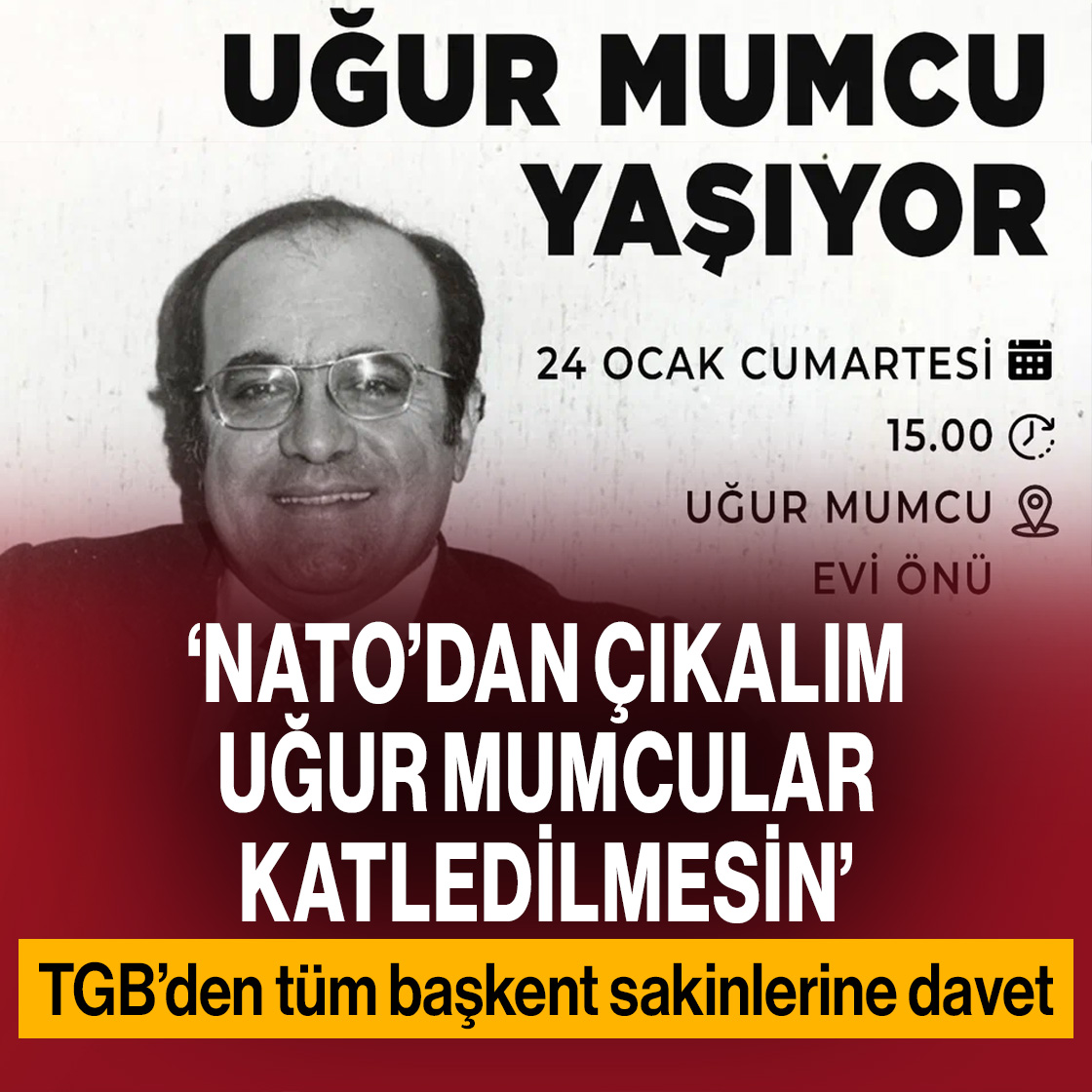 📌‘NATO’dan çıkalım Uğur Mumcular katledilmesin’

aydinlik.com.tr/haber/natodan-…