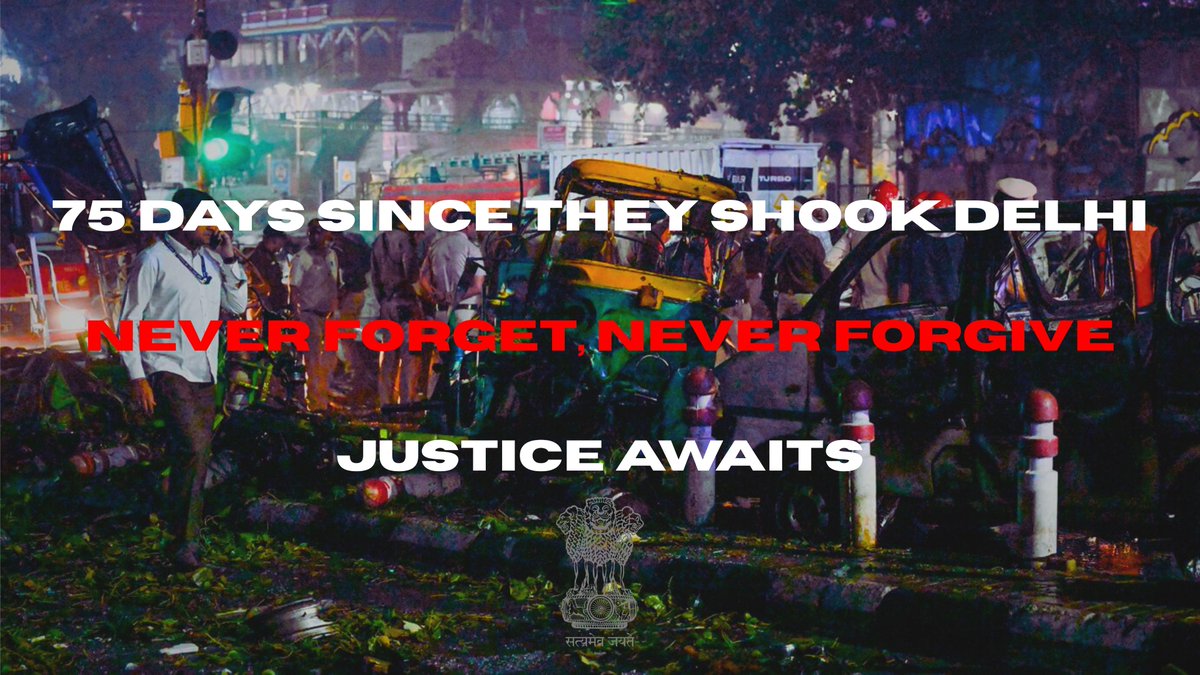 ThinkingRightIN's tweet photo. Today marks 75 days since the deadly Delhi Blast which struck the very heart of our National Capital in November'25. 
Never Forget, Never Forgive
Still hopeful to see those responsible being made to pay with their blood no less
#DelhiBlast #IndiaFightsTerror #OperationSindoor https://t.co/dt1tFNEDYv