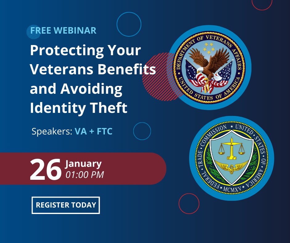 DeptVetAffairs's tweet photo. Protecting yourself from identity theft is vital! The military and Veteran community are targets for identity theft, compromising their hard-earned benefits from various scams. FTC and VA invite you to a free webinar to learn how to protect VA benefits and avoid identity theft. Find webinar details at https://t.co/sAp8k6tzC7