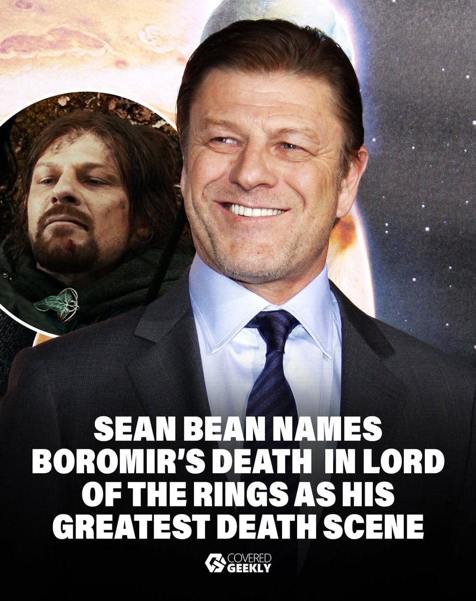 Lordoftheringsu's tweet image. The Lord of the Rings and Game of Thrones star Sean Bean has named Boromir's death scene as the greatest death scene in his entire acting career. This is high praise, considering he has died on screen more than 20 times. "It was just so heroic and tragic."