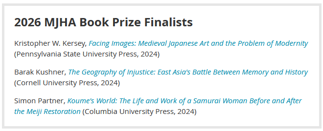 modernjapanhist's tweet image. MJHA is thrilled to announce the three finalists for the 2026 Modern Japan History Association Book Prize!

Congratulations to Kristopher W. Kersey, Barak Kushner, and Simon Partner!