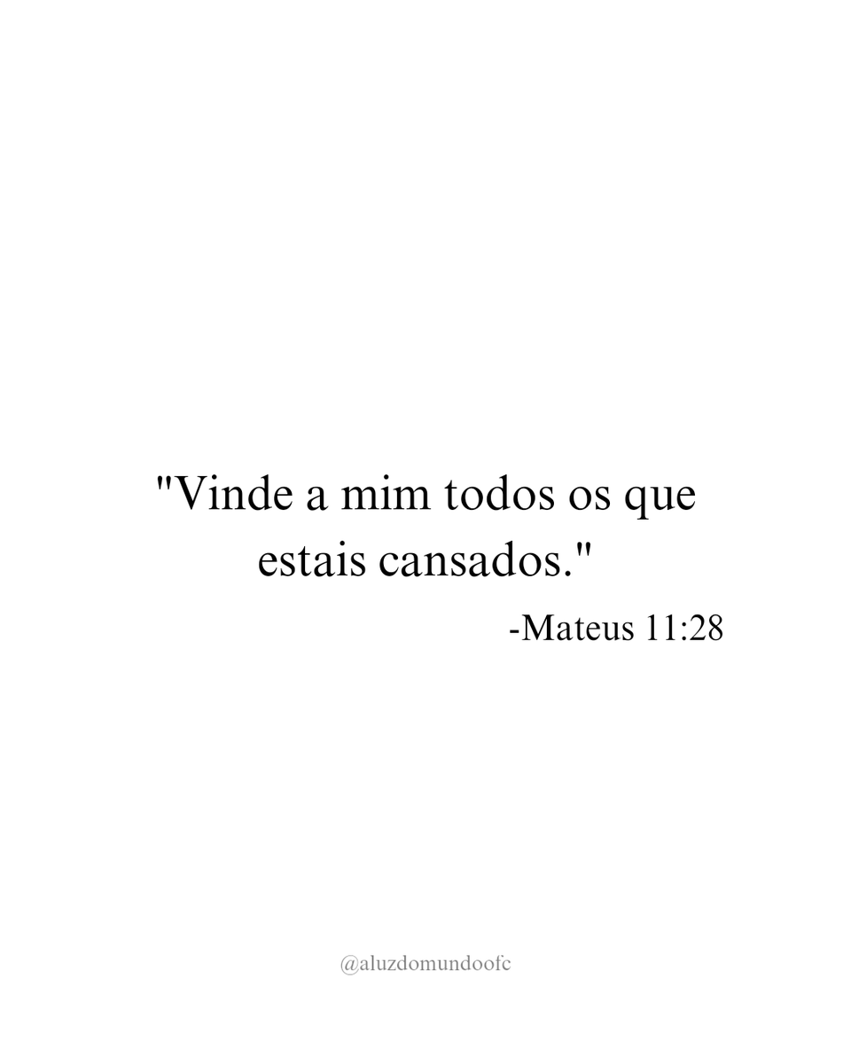 Mateus 11:28 ✨