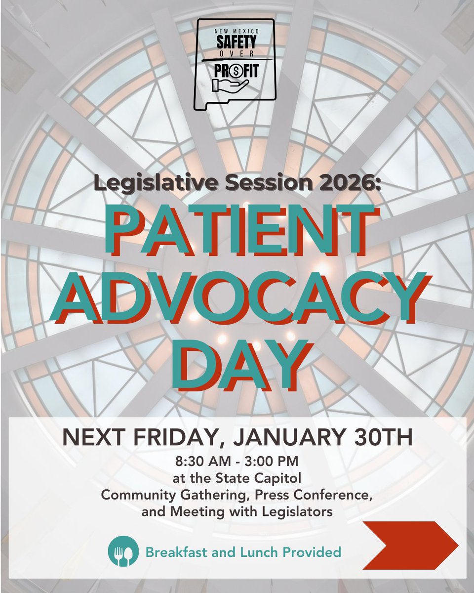 NMSafety1st's tweet photo. See you at the Roundhouse! New Mexico Safety Over Profit will be in Santa Fe for the 2026 Legislative Session Patient Advocacy Day. Please join us next week, on January 30th where we will rally in person to share our experiences with New Mexico healthcare with our legislators. New Mexico's healthcare system shouldn't be run like a profit machine. Come and speak up about what patients actually need in New Mexico. NMSOP is out here standing against corporate hospitals and the big insurance companies that are taking their profit incentives over your safety and we want you to show up and speak out with us!