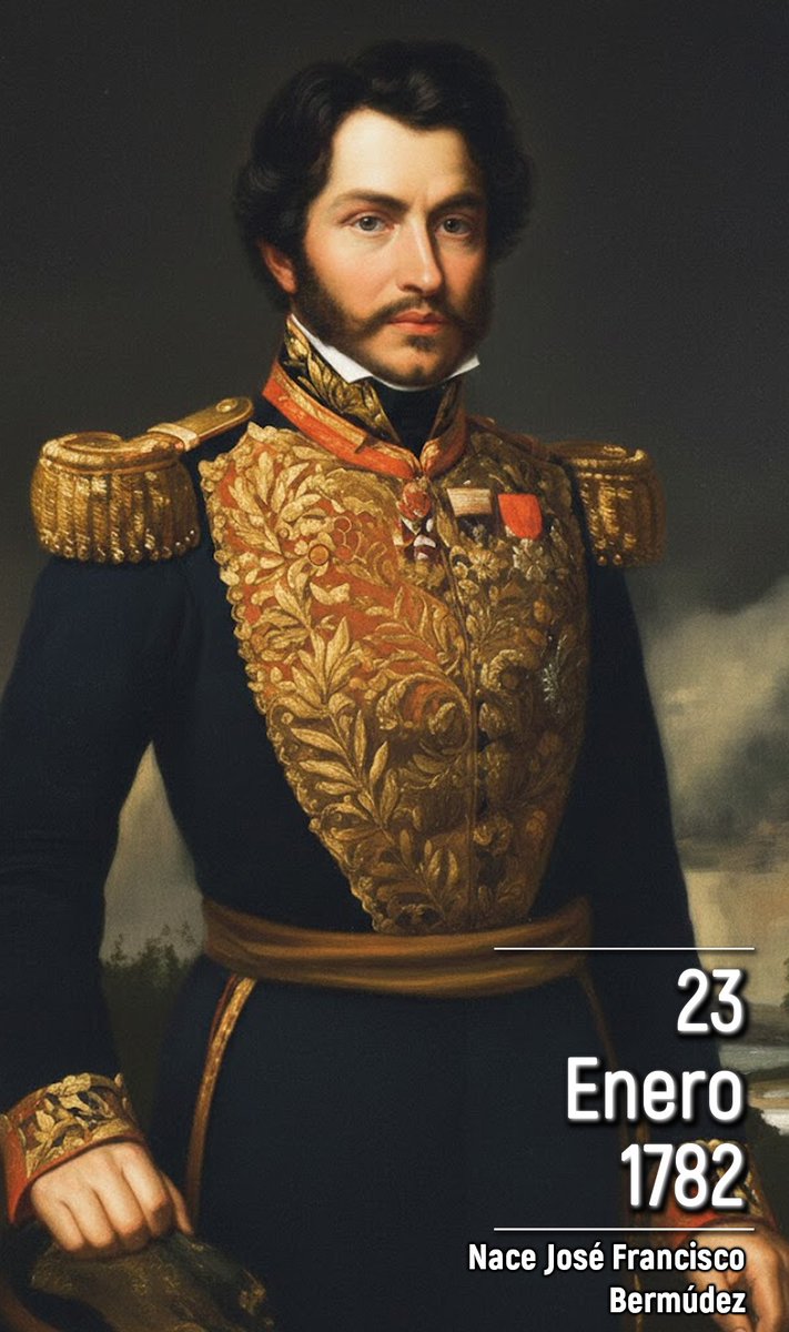 #Efemérides #23Ene de 1782. Natalicio del General de Cumaná, José Francisco Bermúdez, quien nació en San José de Areocuar Provincia de Cumaná, el héroe que entregó su vida por emancipar del yugo español.