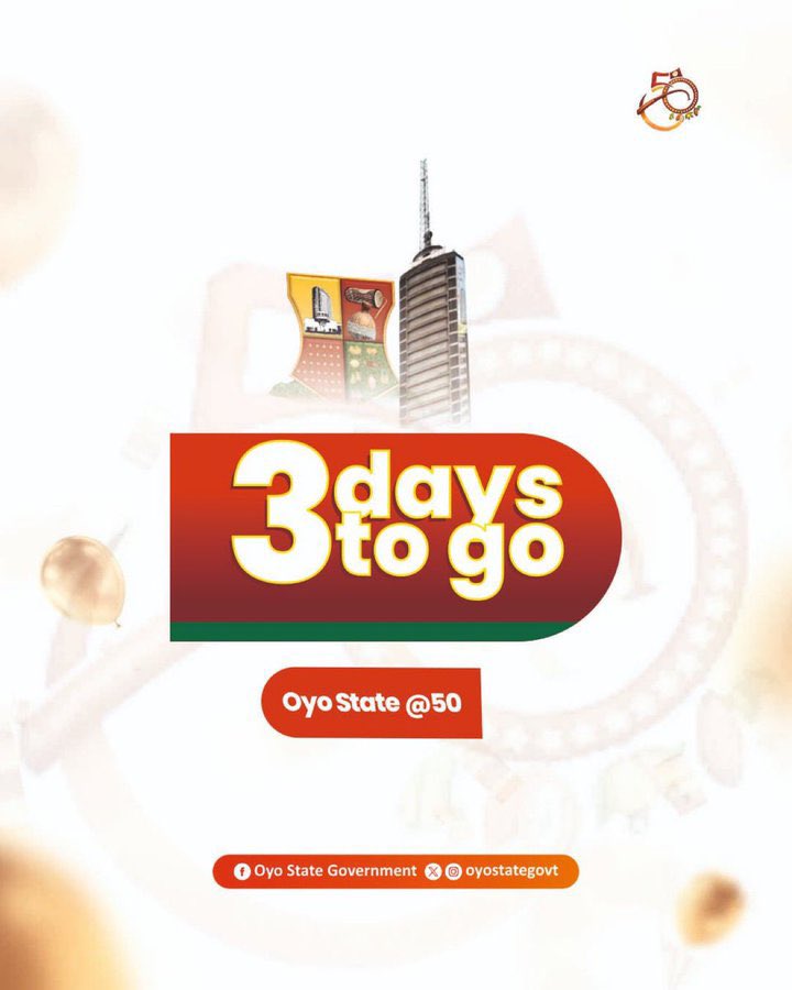 authorityenigma's tweet photo. It’s 3 days to the opening ceremony of Oyo State at 50 - a weeklong celebration of our 50th anniversary. #OyoStateAt50 https://t.co/pm5A2JzuRy