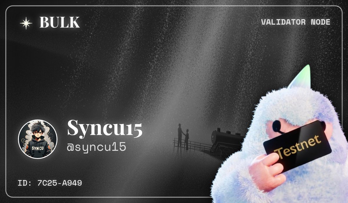 Syncu15's tweet photo. I've secured my Validator Node for @bulktrade Testnet.

Infinite Markets. One Exchange.

Get yours: https://t.co/PHzStiIHpM https://t.co/OPIDbEo8FS