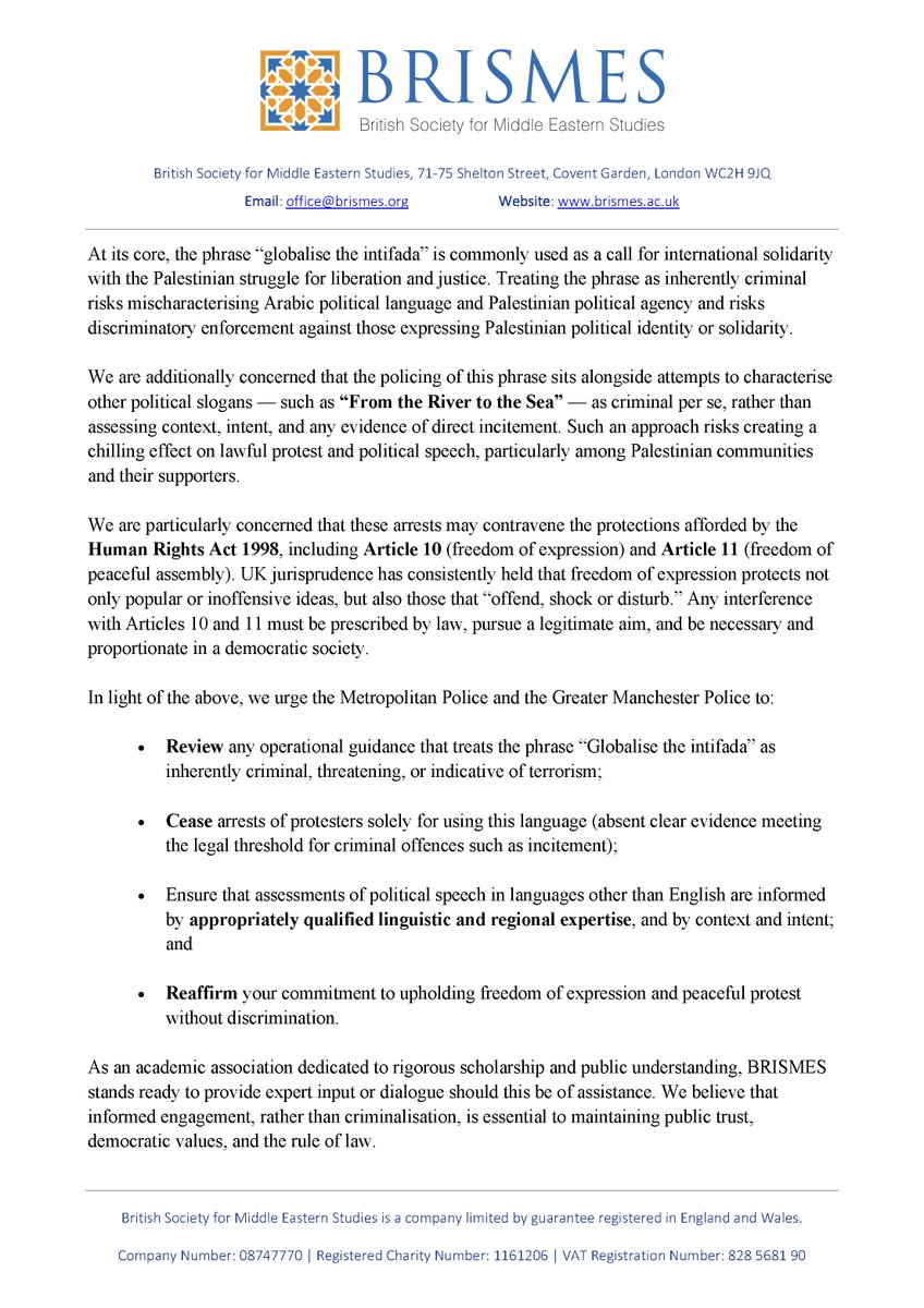 OfficialBrismes's tweet photo. BRISMES has written to @metpoliceuk and @gmpolice expressing our serious concern regarding recent arrests of #Palestine #solidarity protesters for holding placards or chanting slogans that include the phrase “Globalise the intifada". 
Read our letter: https://t.co/VuCstv3o6O https://t.co/YQF2rUZhOJ