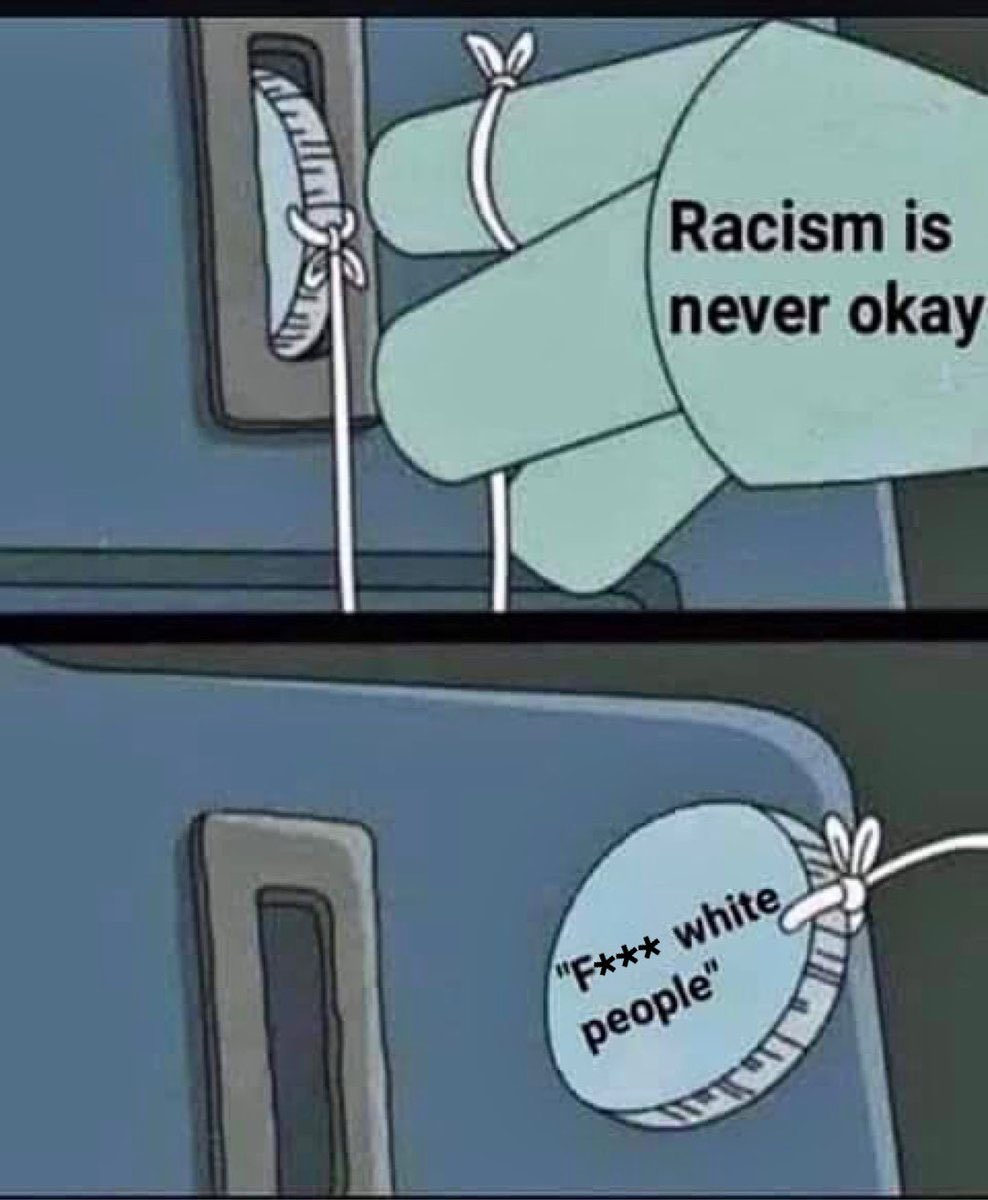 TheRabbitHole's tweet image. Anti-White racism is still racism