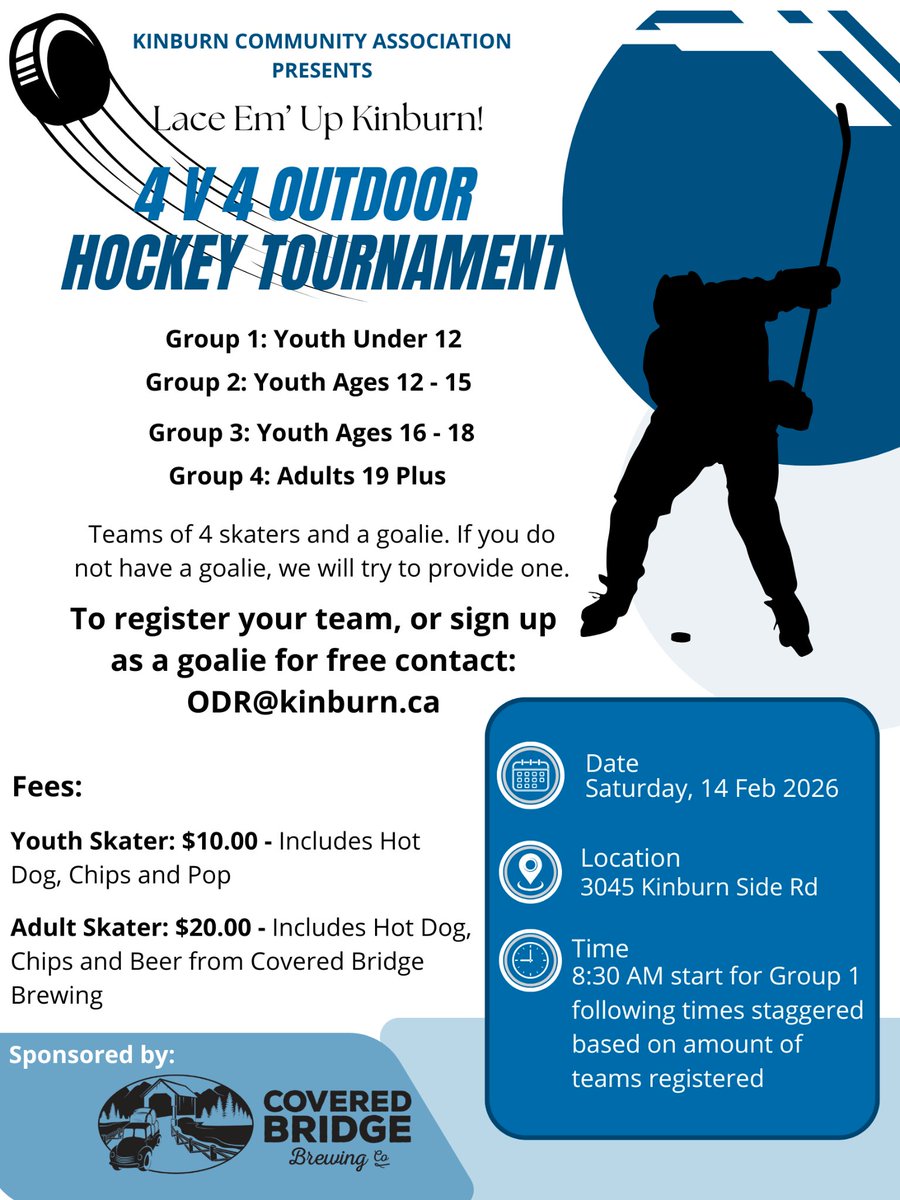 The Kinburn Community Association is hosting a 4 on 4 outdoor hockey tournament on Saturday February 14th. Details below.