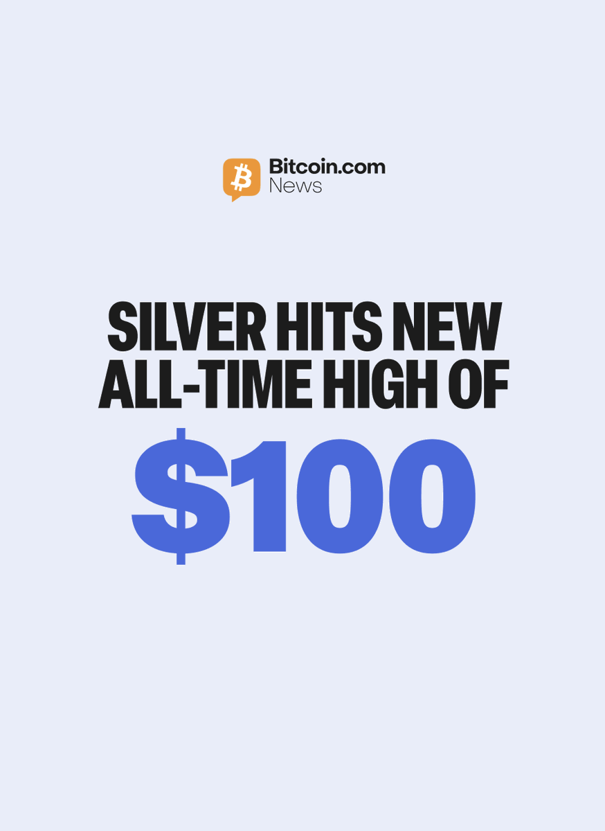 BREAKING: 📈🗞️ Silver climbs to new all-time highs, hitting $100 for the  first time in history.