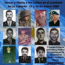 Honor y Gloria a los Héroes de La Tablada