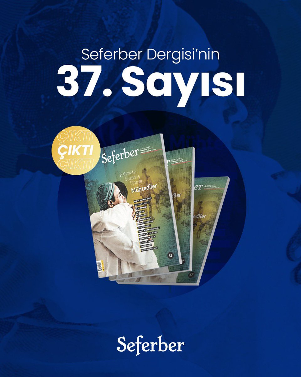 Seferber Dergisi’nin 37. Sayısı Çıktı! 📣

#Seferber #Dergi