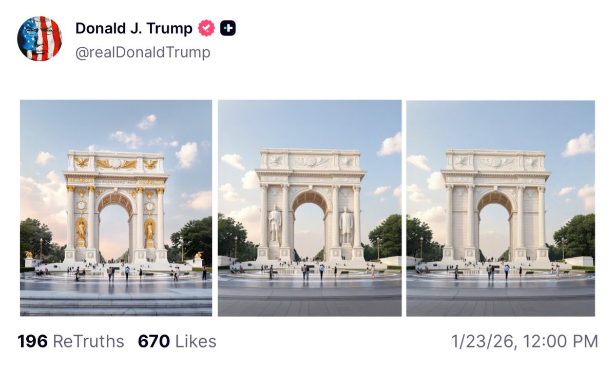 Trump posts renderings of an arch he wants to build in DC. He is laser focused on things that matter to the American people.
