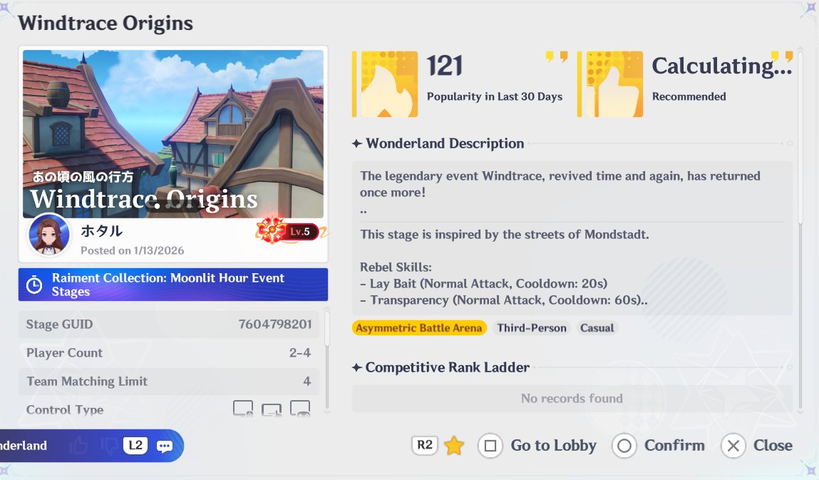 Someone recreated original Windtrace with a competitive rank ladder in Genshin Impact.

Only one map, but all mechanics from Version 1.5 Windtrace (minus customizable Hunter Favor ability) are intact.

Very well done! Hope it pops off and they make more maps.