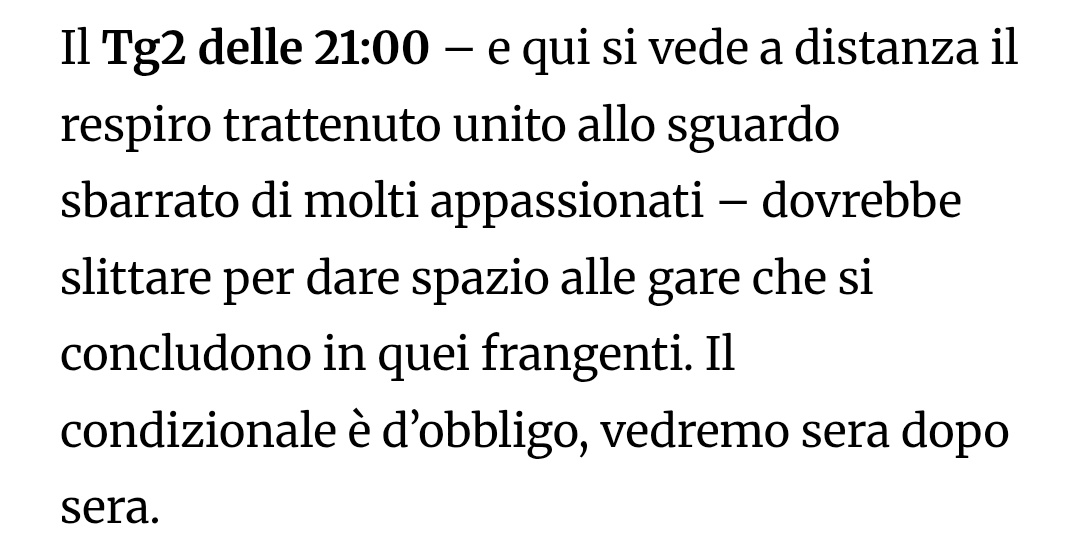 Le Olimpiadi faranno slittare finalmente il tg2? Speriamo