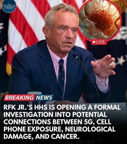 YES, THIS IS TRUE... and here's what you need to know about RFK Jr.'s investigation into cell phone radiation, 5G, and health risks.

What's Happening

Health and Human Services (HHS) Secretary Robert F. Kennedy Jr. confirmed in January 2026 that his department is launching a